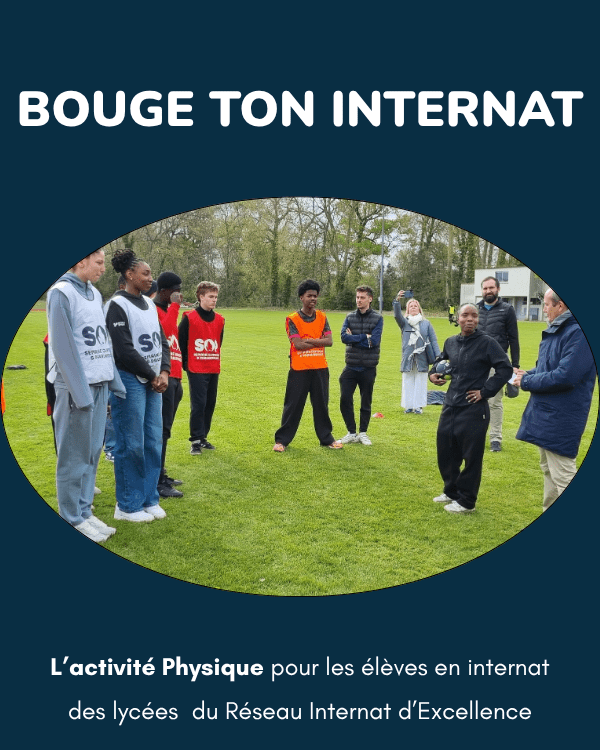 Bouge ton internat – Sport Santé : quatre internats d&rsquo;excellence en mouvement