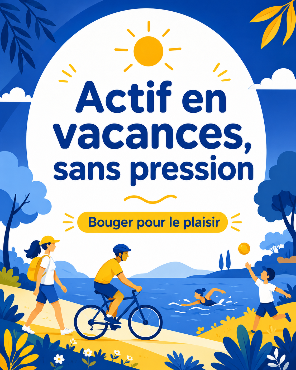 Actif en vacances : bouger sans pression de performance